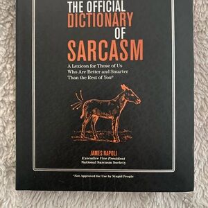 The Official Dictionary of Sarcasm Book